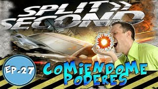 Ep.27 - Split Second | Comiéndome poderes | KraoESP