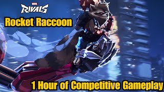 Rocket Raccoon 1 Hour of Competitive Gameplay | Marvel Rivals