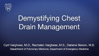 Demystifying Chest Drain Management -- BAVLS