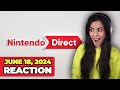 REACTING TO NINTENDO DIRECT - June 18, 2024