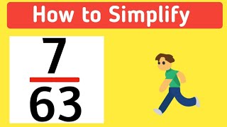 How to Simplify the Fraction 7/63