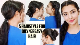 5 Hairstyles For oily/Greasy Hair | For medium to long hair | Pretty Preksha