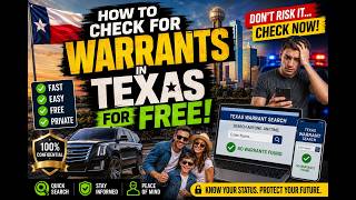 How to check for warrants in Texas for free
