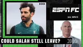 ‘Mo Salah should go to Real Madrid NOW!’ Why Salah could still leave Liverpool this summer | ESPN FC