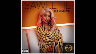 Saweetie - High Maintenance (High Maintenance)