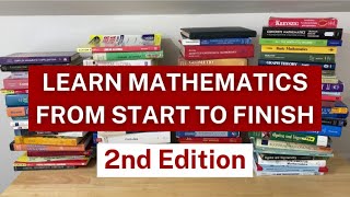 Learn Mathematics from START to FINISH (2nd Edition)