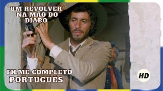 Um Revólver na Mão do Diabo - Filme em Portugues by Film&Clips Filmes Completos