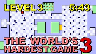 [Former WR] The World's Hardest Game 3 Level 3 in 5:43 (Any%)
