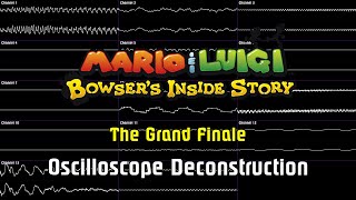 Mario & Luigi: Bowser's Inside Story - The Grand Finale [Oscilloscope Deconstruction]