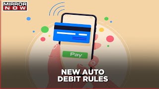 No more Auto Debits: RBI releases new Auto Debit rules