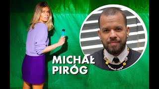 Michał Piróg. Marzenia są najbardziej ekologicznym paliwem