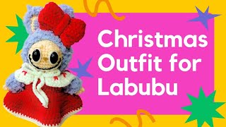 Cristmast Outfit for Labubu #crochet #rajut #crochetpattern #amigurumi #diy #crocheting