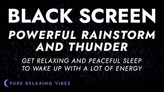Lying in my Cozy Bed with Powerful Rainstorm and Thunder | Black Screen Sounds, My Peaceful Night