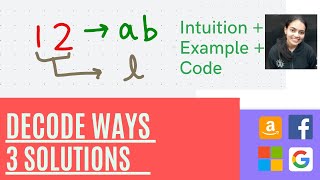 Leetcode Decode Ways || Intuition + Code + Explanation