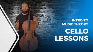 Cello Lessons: Introduction to Music Theory