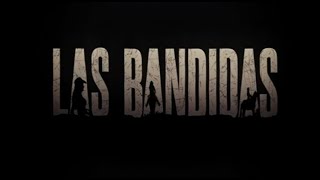 Las Bandidas ep28 (FULL ENGLISH EPISODE)