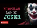 kumpulan lagu joker yg viral