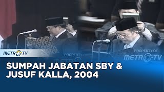 Sumpah Jabatan SBY-JK, Pasangan Presiden \u0026 Wapres RI 2004 - 2009