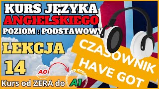 Kurs ANGIELSKIEGO od 0 do A1 - Lekcja 14. CZASOWNIK \