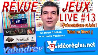 Revue Jeux Live 13 (#RJL 13) Yahndrev : Happy City, Oh My Brain, Tichu, Peuple Loup, Enquête à L.A..