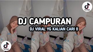 DJ CAMPURAN TIK TOK VIRAL 2024 FULL BASS JEDAG JEDUG YANG BISA DI DOWNLOAD