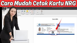 CARA MUDAH MENCETAK KARTU NRG