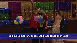 Ludlow Elementary School 6th Grade Graduation 2021