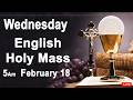 Catholic Mass Today I Daily Holy Mass I Ash Wednesday February 18 2026 I English Holy Mass I 5.00 AM