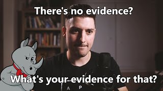 What's Your Evidence for the Lack of Evidence?