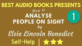 How To Analyse People On Sight Chapter 1 by Elsie Lincoln Benedict Full AudioBook