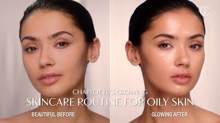 How to Apply Face Oil for Oily Skin | Charlotte Tilbury