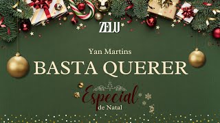 Basta Querer - Padre Marcelo Rossi (Especial de Natal | Yan Martins \u0026 Zelu Produções)