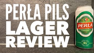 Piwo Perła Pils | Polish Lager Review