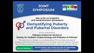 Webinar on Normal Puberty and a Brief Overview of Embryology and Genetics of Reproductive System