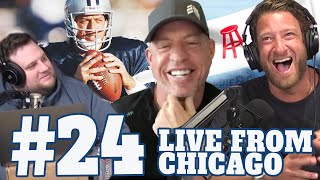 Episode 24 - "Live" from the Chicago "Office" with Troy Aikman || Dave Portnoy Show with Eddie & Co