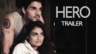 Hero Movie Official Trailer ft Sooraj Pancholi & Athiya Shetty Releases