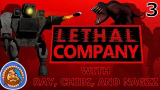 Lethal Company with Ray, Chibidoki, and Nagzz21 Part 3 | Twitch Livestream