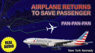 Medical emergency on board. PAN-PAN. American Boeing 777 returns to New York. Re