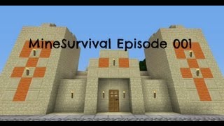 MineSurvival Episode 001 The Journey Begins