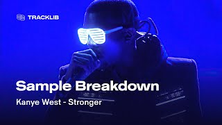 Sample Breakdown: Kanye West - Stronger