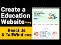 React Online Educational Website Design Tutorial in ReactJs | React.js Tutorial for Beginners