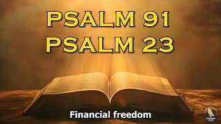 PSALM 91 And PSALM 23 The Two Most Powerful Prayers In The Bible