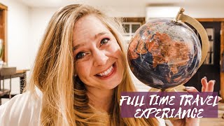 Full-Time Travel | 25 Countries, 25 Experiences | PART 1