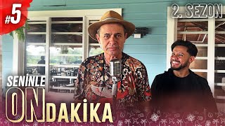 KOSTA RİKA USÜLÜ CEVICHE VE MÜZİK | Seninle On Dakika - 2. Sezon 5. Bölüm