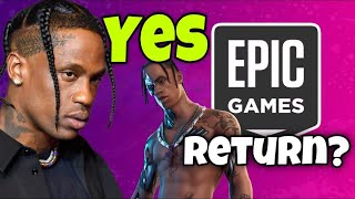 TRAVIS SCOTT AGREED TO EPIC TO RETURN TO FORTNITE HIS DANCE OUT WEST TODAY! Travis scott COMING BACK