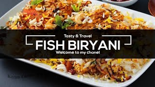 FISH BIRYANI | FISH BIRYANI RECIPE | മീൻ ബിരിയാണി