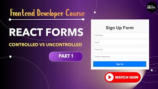 HTML Forms vs React Forms | Controlled vs Uncontrolled Components in React JS | Part 1