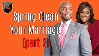 Spring Clean Your Marriage (part 2)