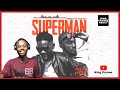 Lyrical Joe x Mr. Drew Created Magic on “SUPERMAN” & It’s my fav now!!! 🔥🔥🔥🇬🇭 (Reaction)