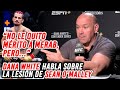 Dana White habla sobre la lesión de Sean O'Malley